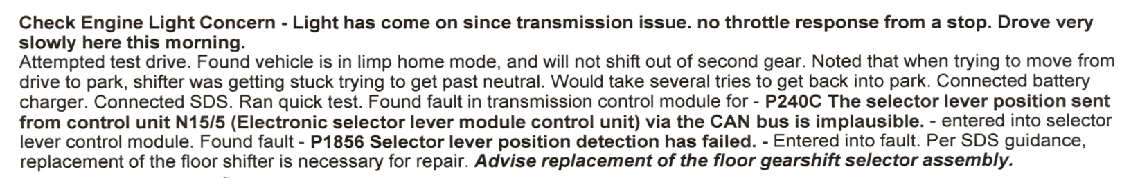description of transmission issue due to bad shifter